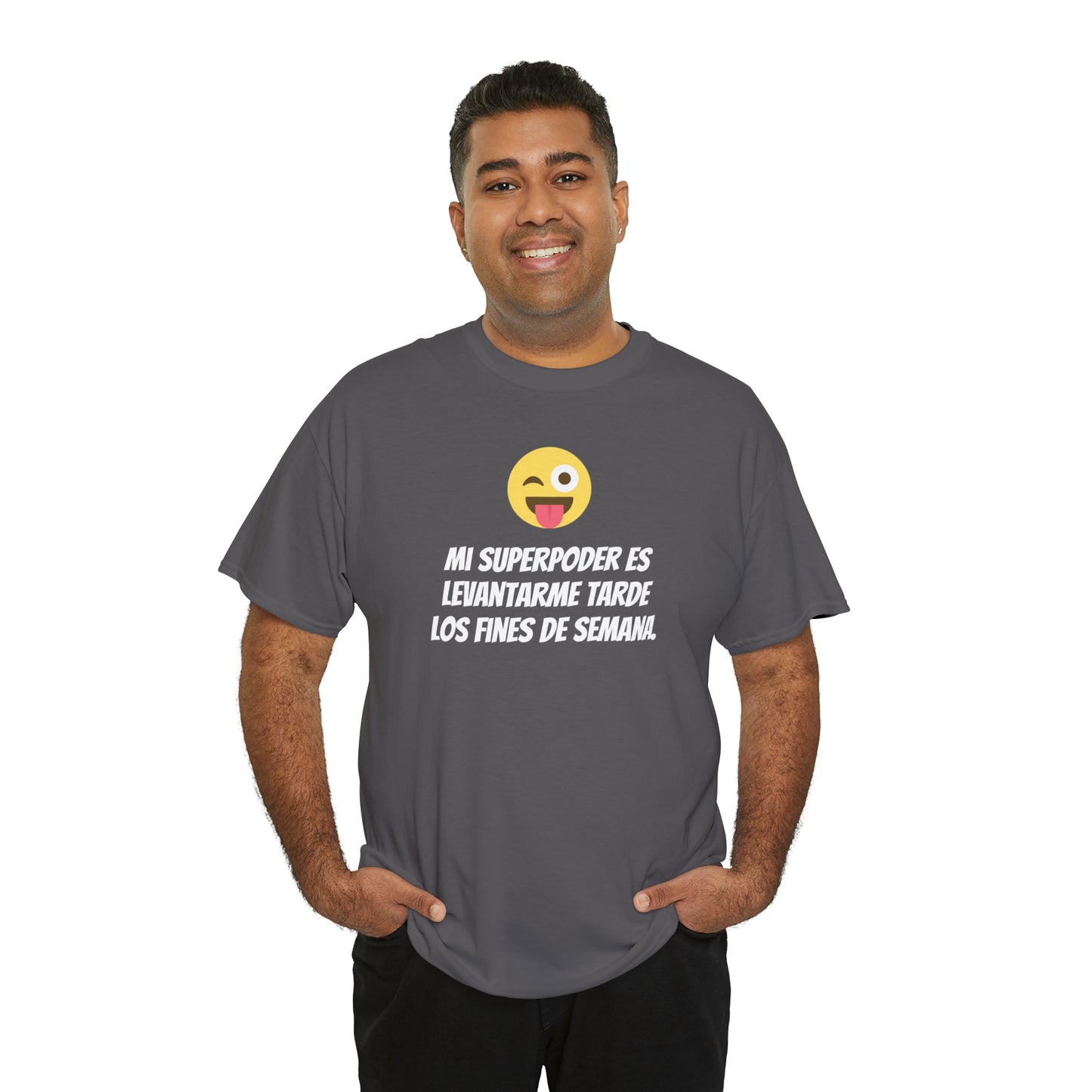 Mi Superpoder -Camiseta unisex de algodón pesado