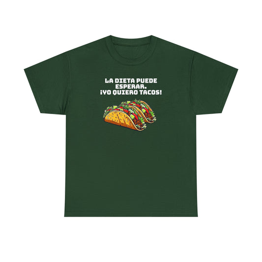 Yo quiero tacos - Camiseta unisex de algodón pesado