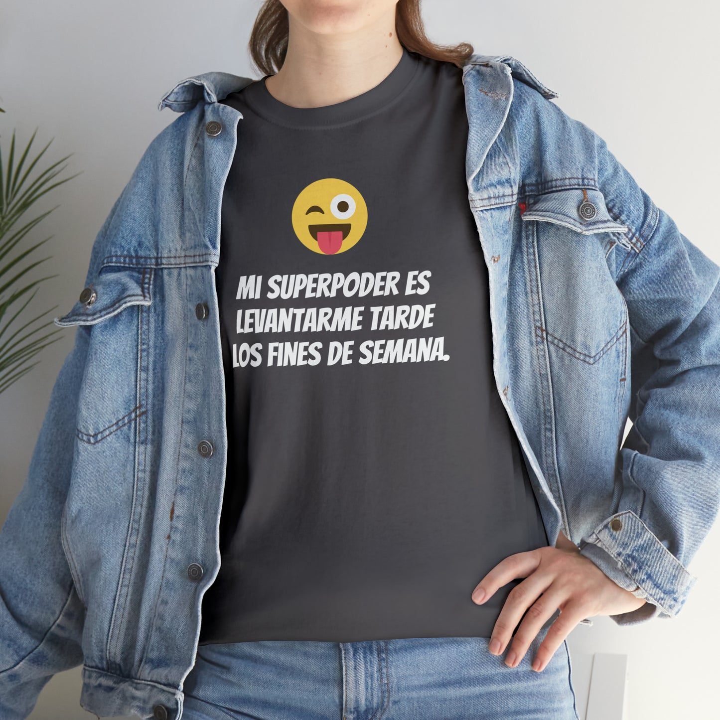 Mi Superpoder -Camiseta unisex de algodón pesado