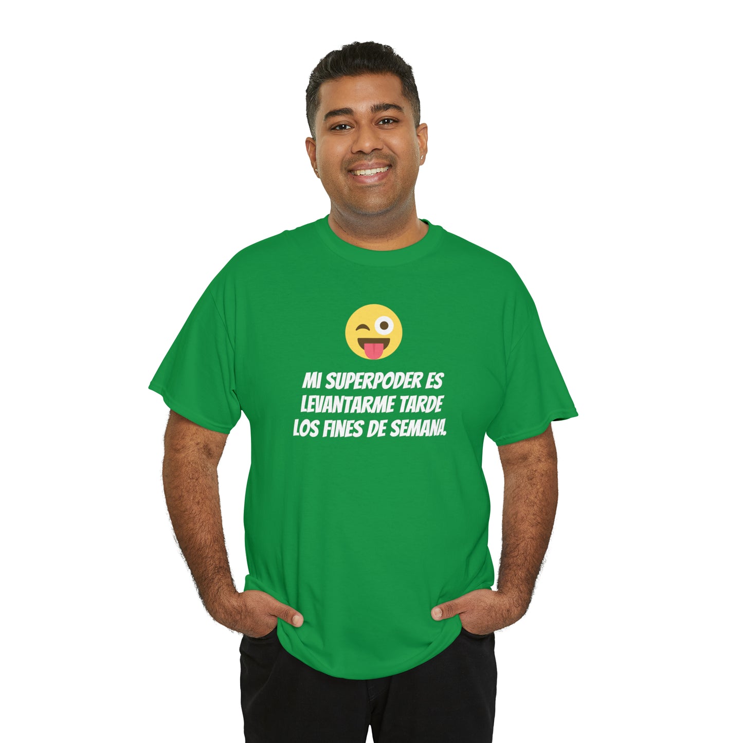 Mi Superpoder -Camiseta unisex de algodón pesado