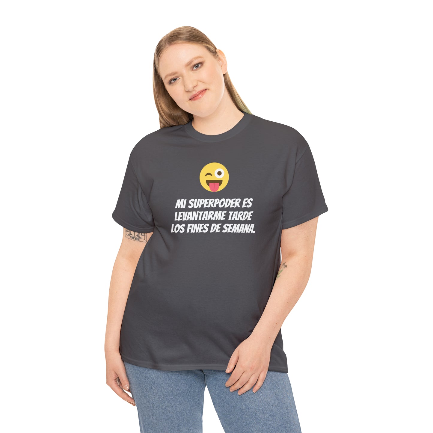 Mi Superpoder -Camiseta unisex de algodón pesado