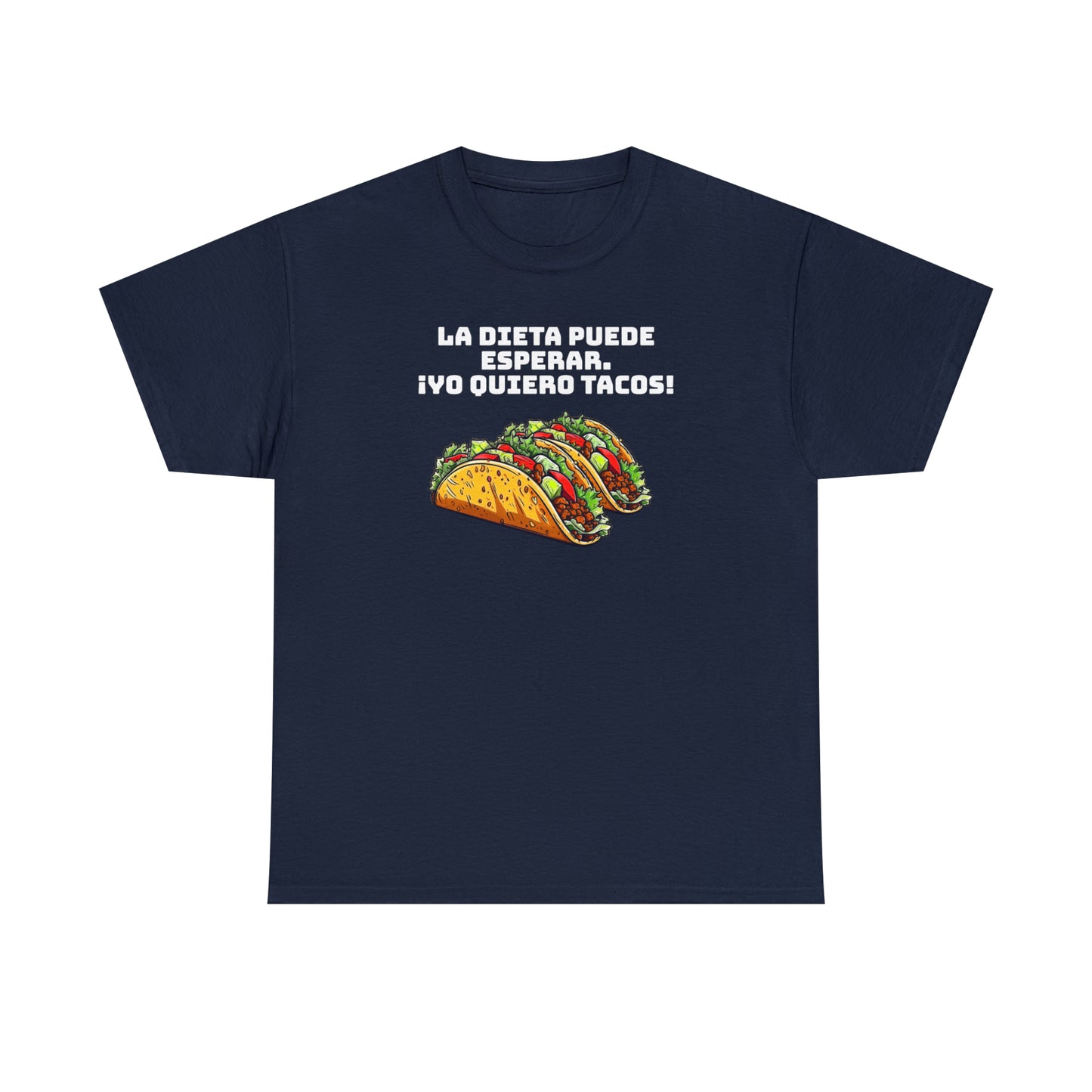 Yo quiero tacos - Camiseta unisex de algodón pesado