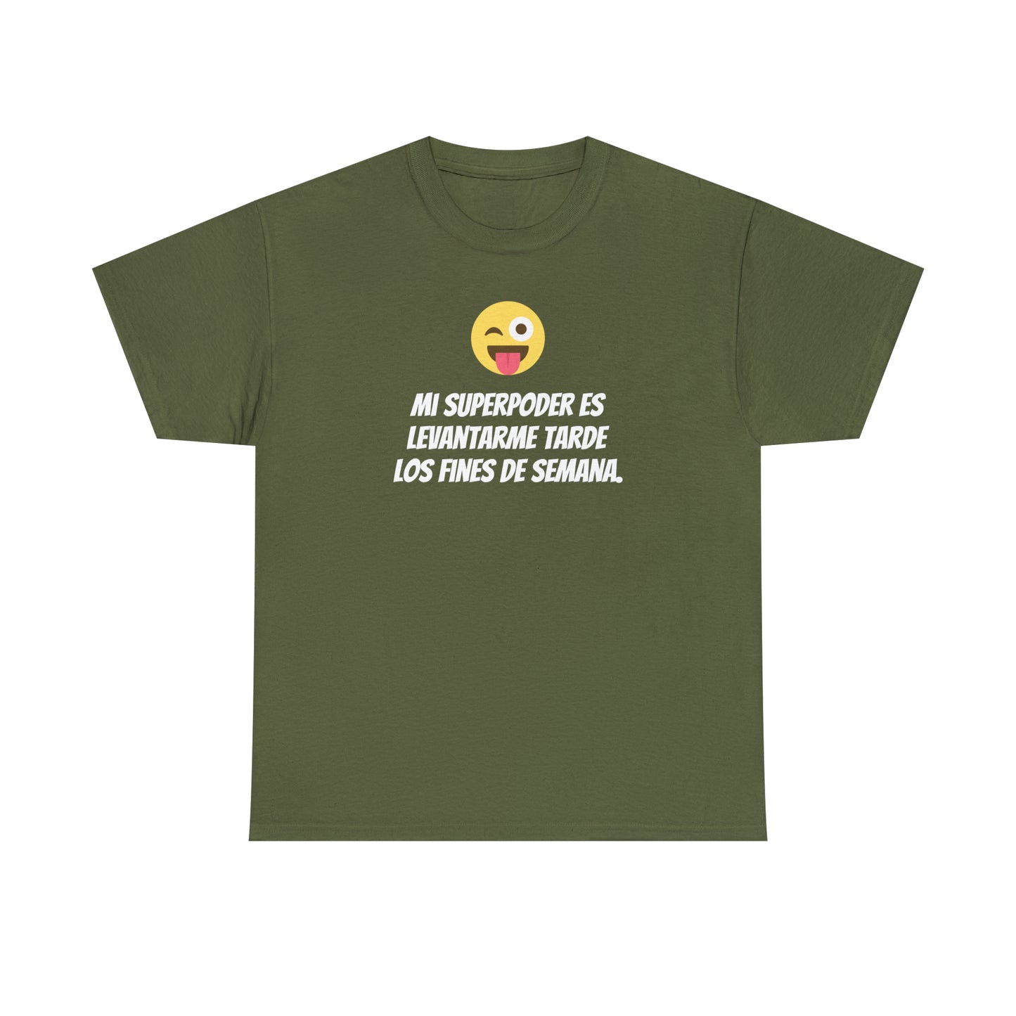 Mi Superpoder -Camiseta unisex de algodón pesado