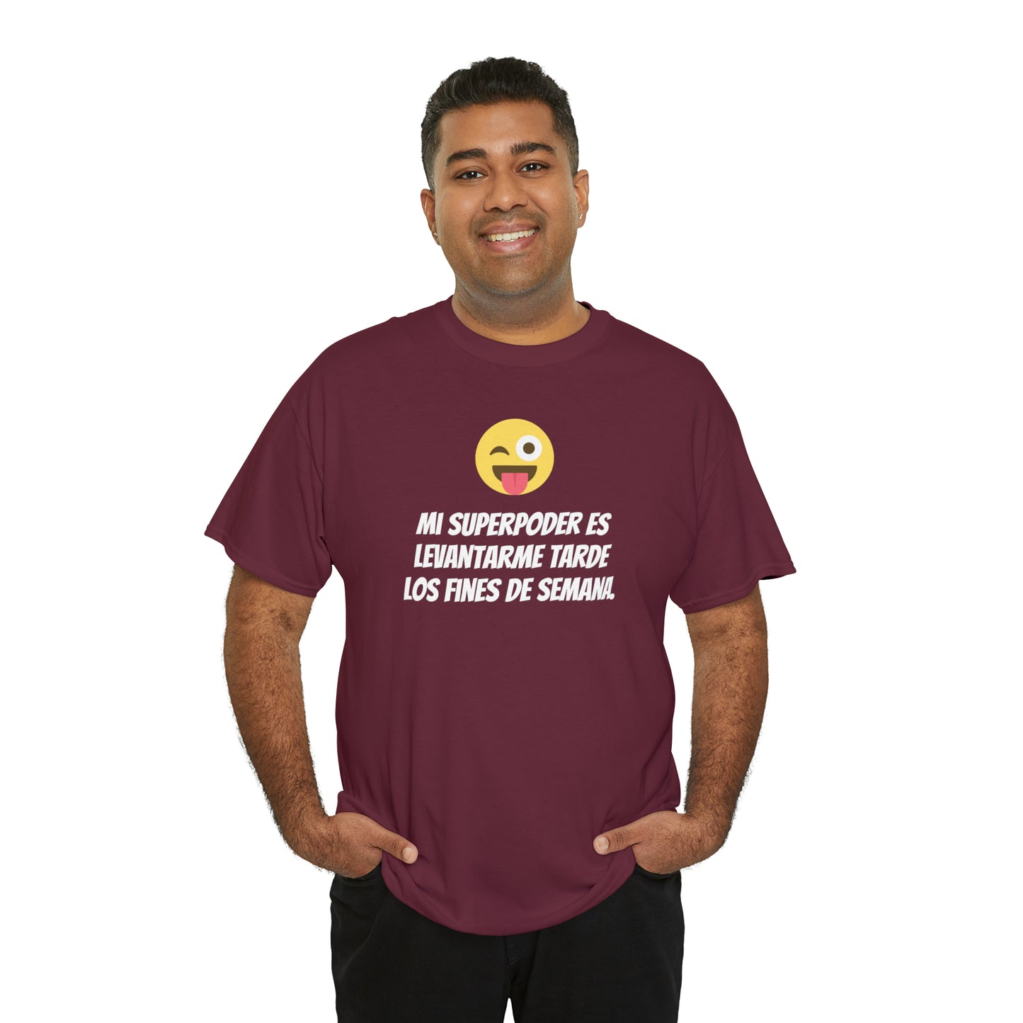 Mi Superpoder -Camiseta unisex de algodón pesado