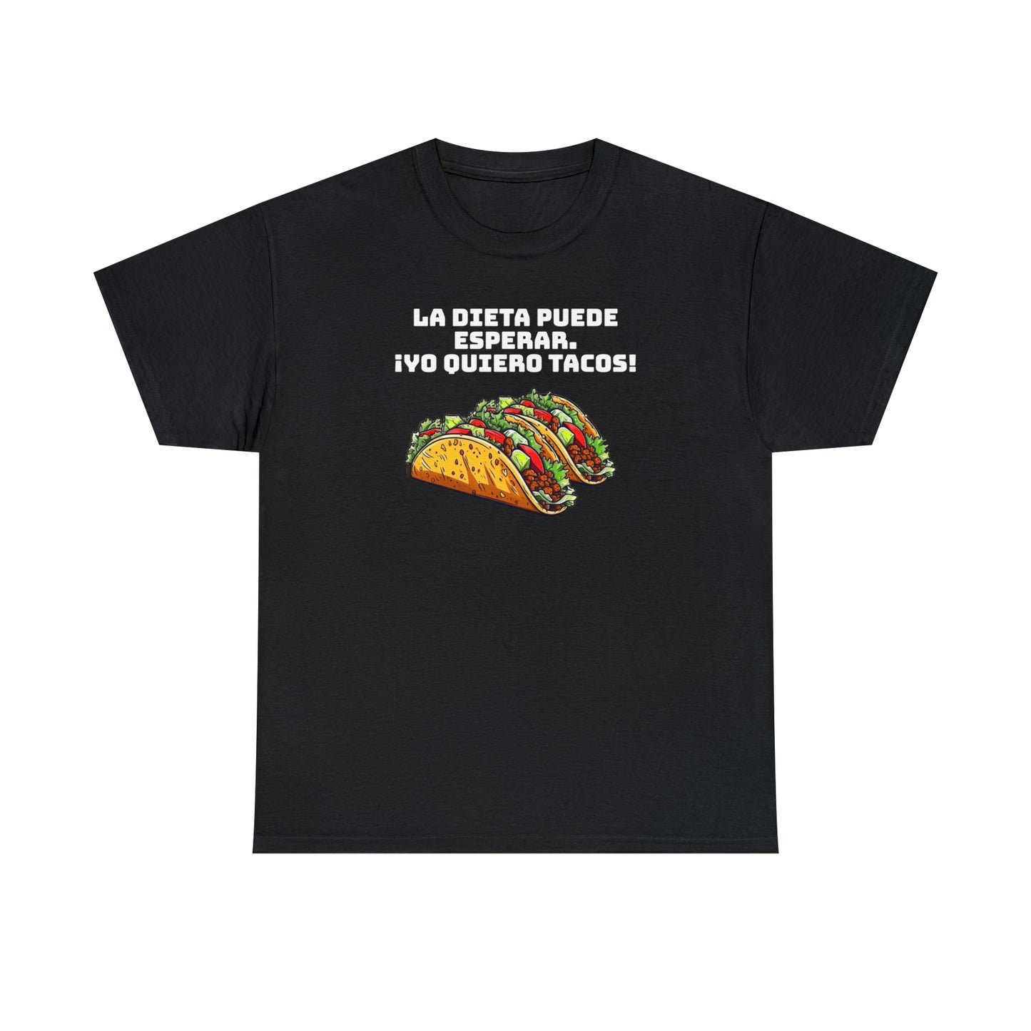Yo quiero tacos - Camiseta unisex de algodón pesado