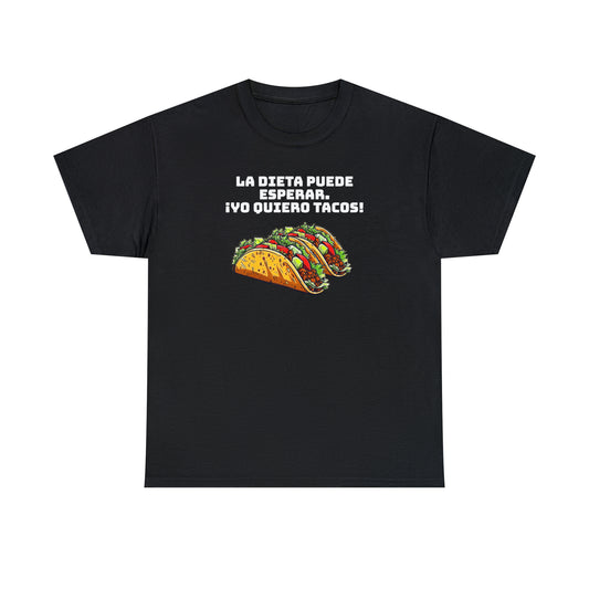 Yo quiero tacos - Camiseta unisex de algodón pesado