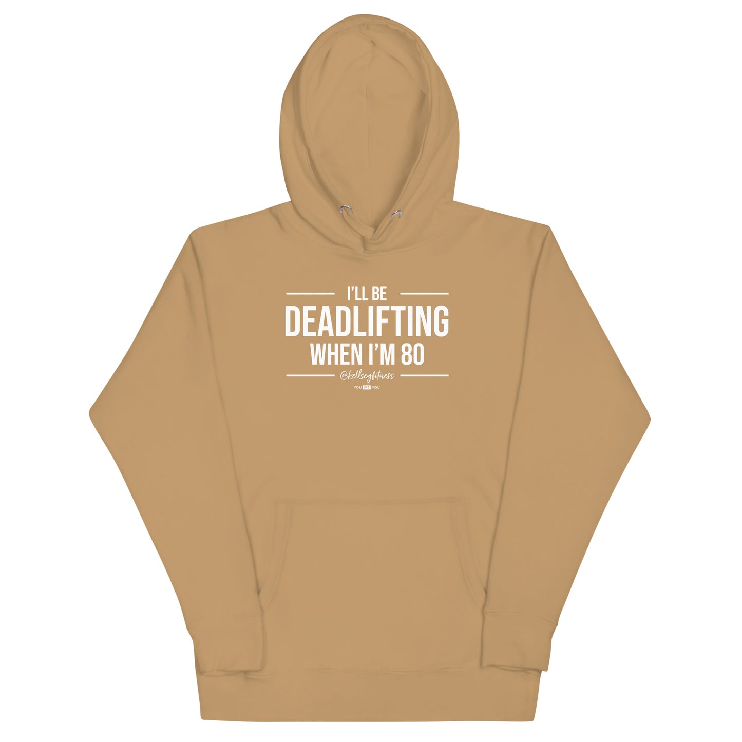 "Deadlifting Til I'm 80" Unisex Hoodie with @kellseyfitness