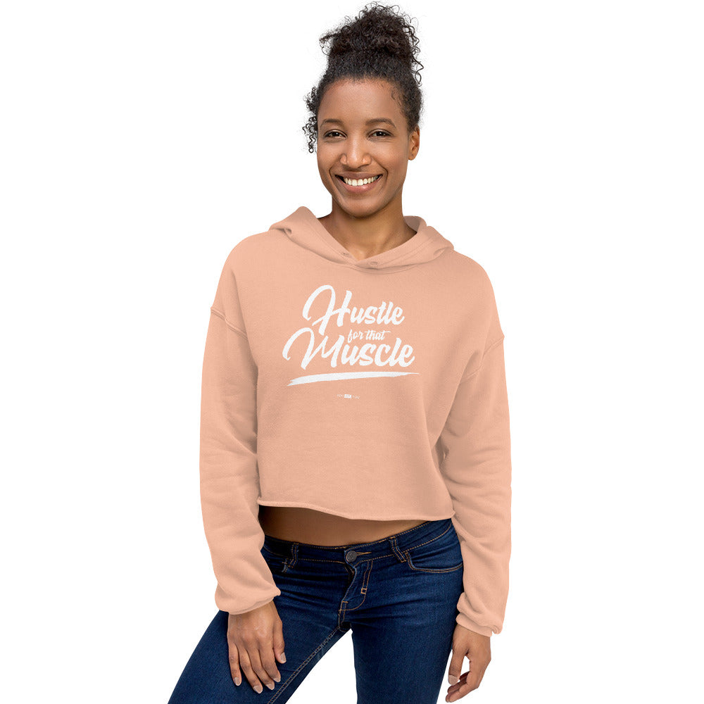 Hustle for the MuscleCrop Hoodie