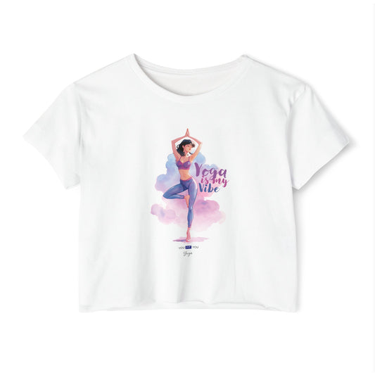 Yoga Is My Vibe - Women's Festival Crop Top