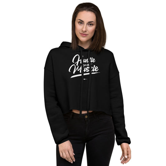 Hustle for the MuscleCrop Hoodie