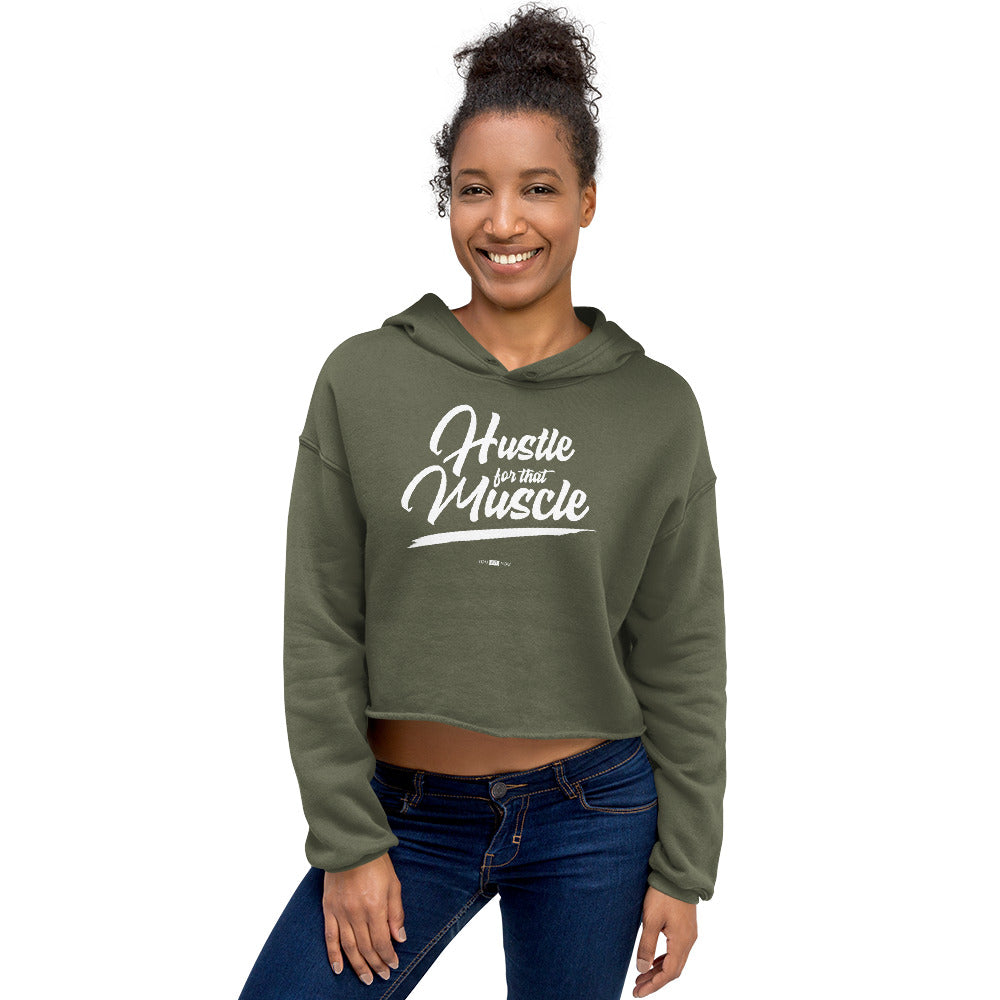 Hustle for the MuscleCrop Hoodie